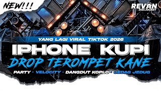 Download lagu DJ BARE MINIMUM IPHONE KUPI X DROP TEROMPET KANE VIRAL TIKTOK 2026 • VELOCITY KOPLO X JEDAG JEDUG!!