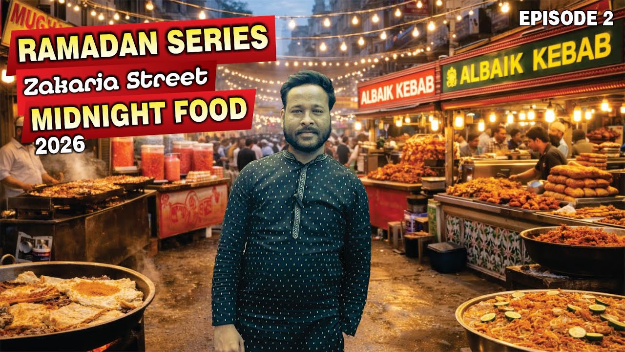 Zakaria Street Ramadan Midnight Food Tour 2026 l Kolkata Street Food Heaven @FoodZpah 