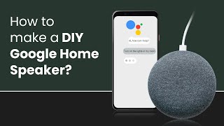 How to turn an old Android phone into a Google Home?