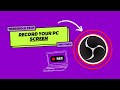 How to Record Your Computer Screen with OBS Studio