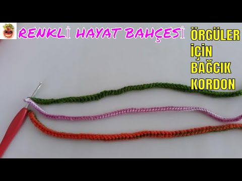 Bağcık (Kordon) Yapılışı - Örgüler ve Kıyfetler İçin / Anlatımlı Yapılışı / Örgü Dantel Oya El İşi