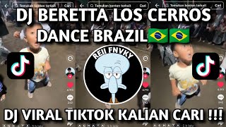 DJ BERETTA LOS CERROS X EU ADORO !! DJ BRAZIL FULL SONG VIRAL TIKTOK