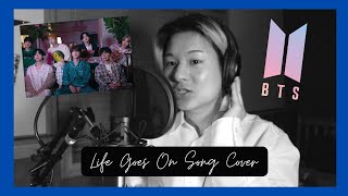 Song Cover: BTS - Life Goes On (Sung by: Maxwell)