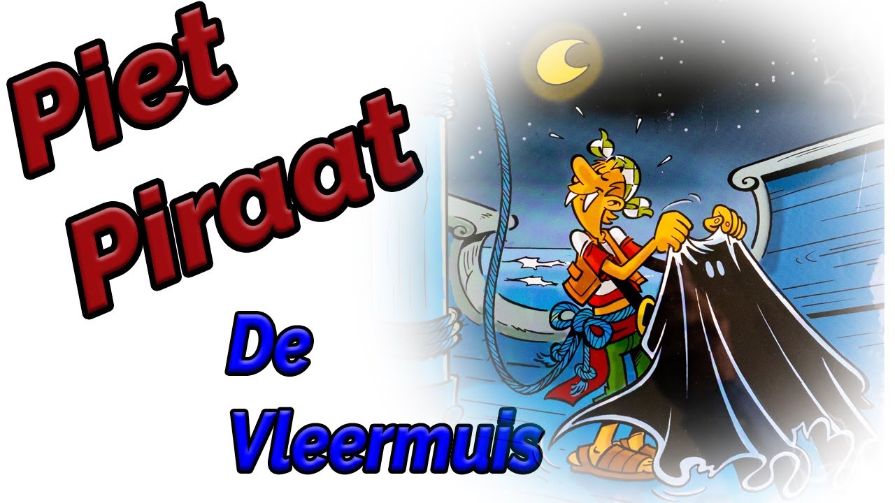 PIET PIRAAT - De vleermuis🦇 - Voorleesverhaal - Nederlandstalig