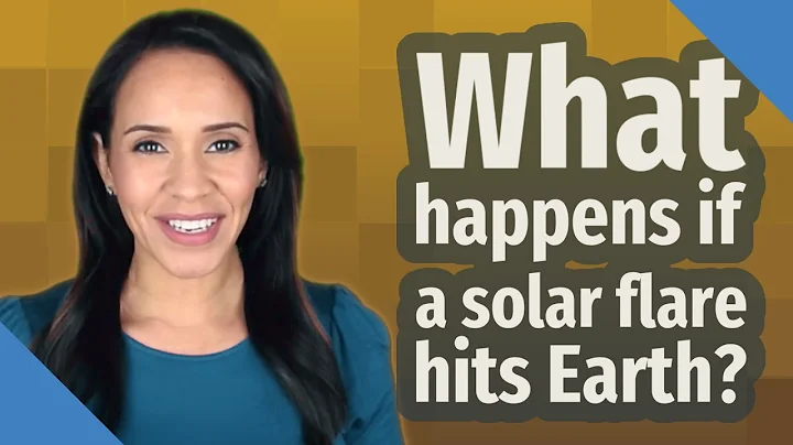 What happens if a solar flare hits Earth?