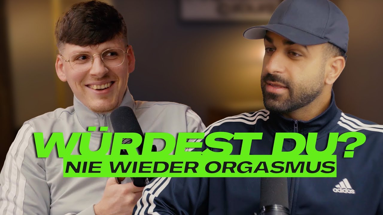 #27 Nie wieder Orgasmus