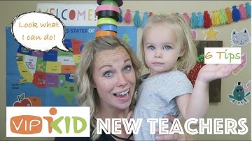 VIPKID New Teacher Tips