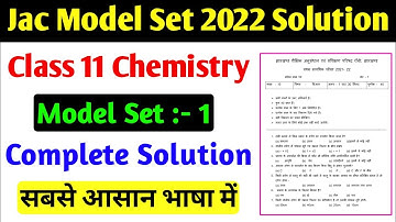 jac class 11 model set 2022 solution | jac class 11 Chemistry model Paper 2022 solution