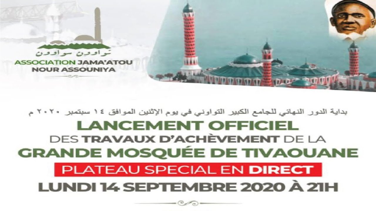 DIRECT: Lancement officiel des travaux d'achèvement de la Grande Mosquée de Tivaouane