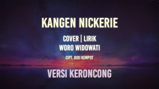 Kangen Nickerie Versi Keroncong (Cover Woro Widowati)