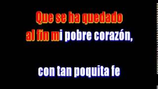 Poquita Fe - Los Panchos - Karaoke chords