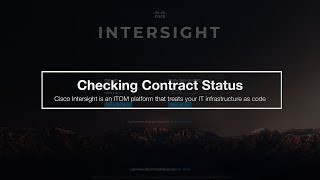Cisco Intersight: Checking Contract Status