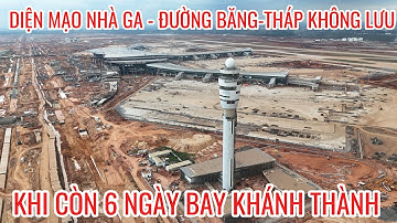 DIỆN MẠO MỚI NHẤT ĐƯỜNG BĂNG-THÁP KHÔNG LƯU-NHÀ GA SẴN SÀNG CHO CHUYẾN BAY LỊCH SỬ UPDATE  13.12.205