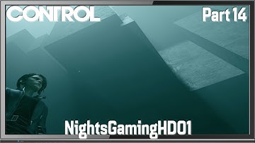 Control Gameplay Walkthrough Part 14 - Enemy Within (PS4 PRO)