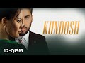 Kundosh (o'zbek serial) | Кундош (узбек сериал) 12-qism
