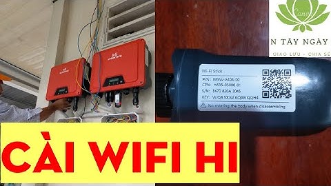 Các Anh, Chú xem cài lại wifi HIPONTECH nha.