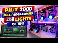 Pilot 2000 Programing ! Sharpy Light Programing In Pilot 2000 ! Pilot se sharpy light kaise chalaye