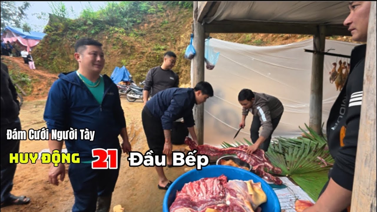 Bên Trong Đám Cưới Người Tày: 21 Đầu Bếp Và Những Món Ăn Không Phải Ai Cũng Biết