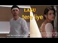 Lagu TERE LIYE terbaru
