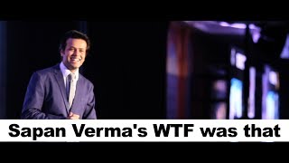 the ghanta awards 2014 sapan verma on wtf was that