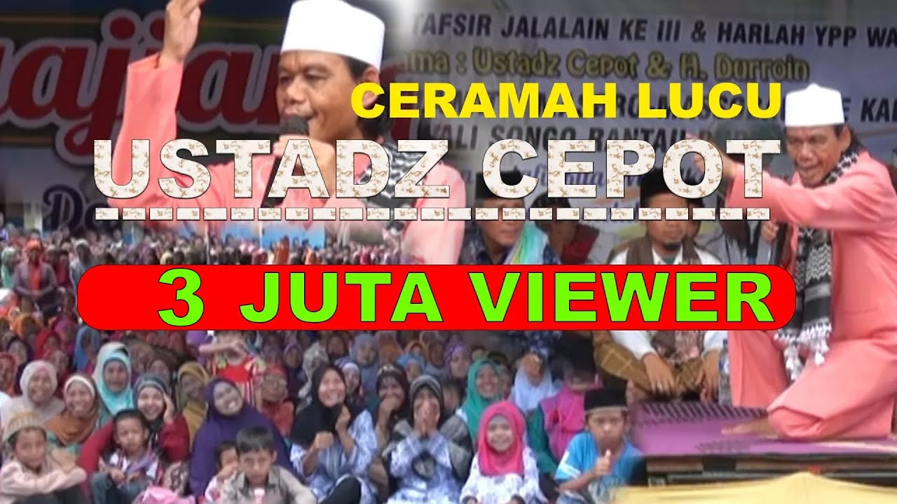 Ceramah Lucu Ustadz Cepot #CINTAMEDIA