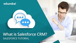 What is Salesforce CRM? Salesforce Certification Training - 3 | Salesforce Demo & Tutorial | Edureka screenshot 3