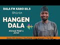 Hangen Dala 24 04 2025 Tare Da Ahmad Rabi U Ja En Hangen Dala 24 04 2025 Tare Da Ahmad Rabi U Ja En