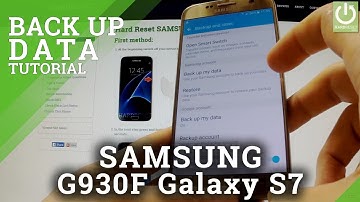 How to Back Up Data with a Samsung Account  - SAMSUNG G930F Galaxy S7 BackUp