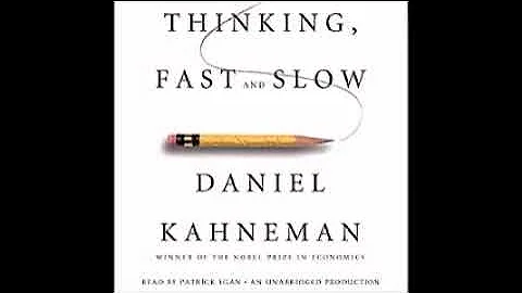 Daniel Kahneman: Thinking, Fast & Slow (Audiobook Full) - DayDayNews