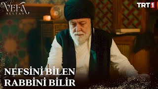 Nefsin İsteklerinin Bir Sonu Yoktur - Vefa Sultan 5. Bölüm