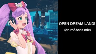 【AIきりたん】OPEN DREAM LAND!（drum&bass mix）【アイドルランドプリパラ】
