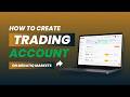 How to Create a Trading Account In Medatiq Markets