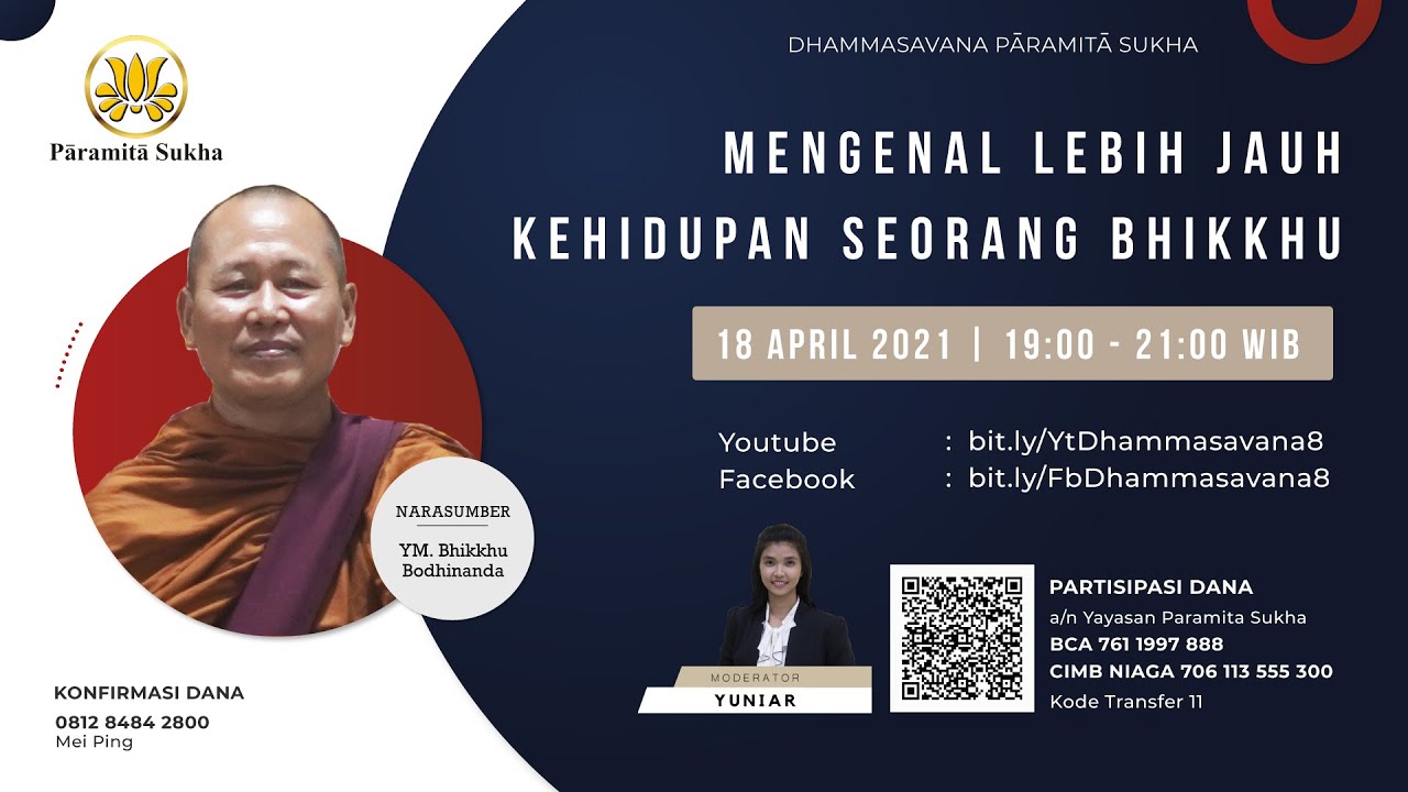 Mengenal lebih jauh kehidupan seorang Bhikkhu - Y.M Bhante Boddhinanda