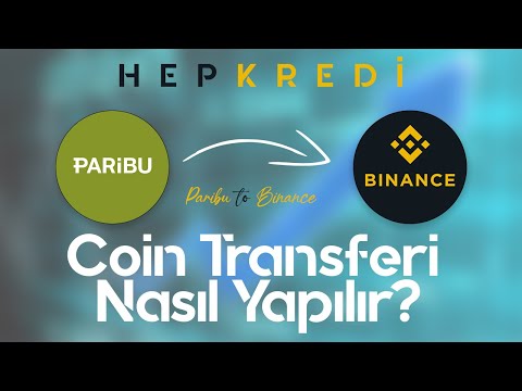 Paribu Dan Binance Ye Coin Transferi En Basit Yöntem 2022 