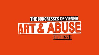 The Congresses of Vienna – Congress II: Art & Abuse - Day 1
The second Congress of Vienna addresses the way we deal with abuse, infringements and violence and therefore also touches on one of the probably most influential movements of the last years: #MeToo. The latter triggered fundamental change in the art and culture scene and brought entanglements of sexual violence and power to the light – in the very scene in which crossing boundaries, excess and collective action are so closely intertwined. The Congresses of Vienna – Congress II: Art & Abuse - Day 1