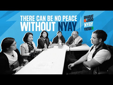 Nyay: The Path To Peace In Manipur | Bharat Jodo Nyay Yatra | Rahul Gandhi