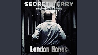 Secret Terry (Nigel Butler mix)