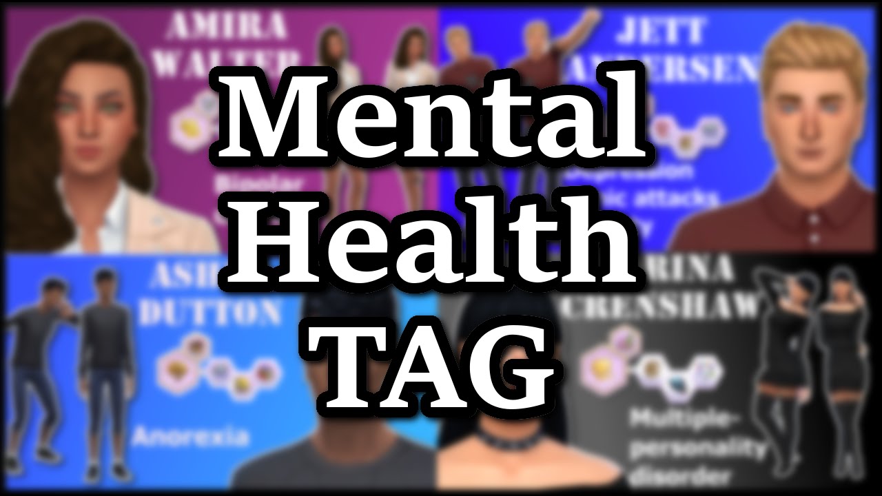 The Sims 4 Mental Health TAG timetotalk YouTube