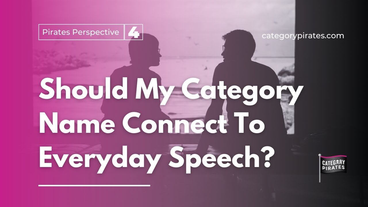 Should My Category Name Connect To Everyday Speech? YouTube