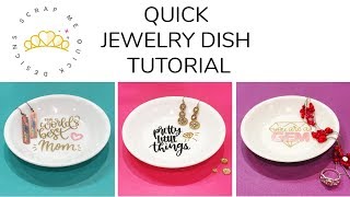 Quick Jewelry Dish Tutorial