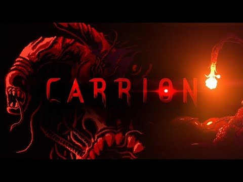 Как стать монстром #1 Первый взгляд Carrion