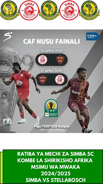 RATIBA KAMILI YA MECHI ZA SIMBA SC NUSU FAINALI KOMBE LA SHIRIKISHO #yangascmedia #simbasctanzania