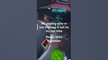 Echo VR. Come back