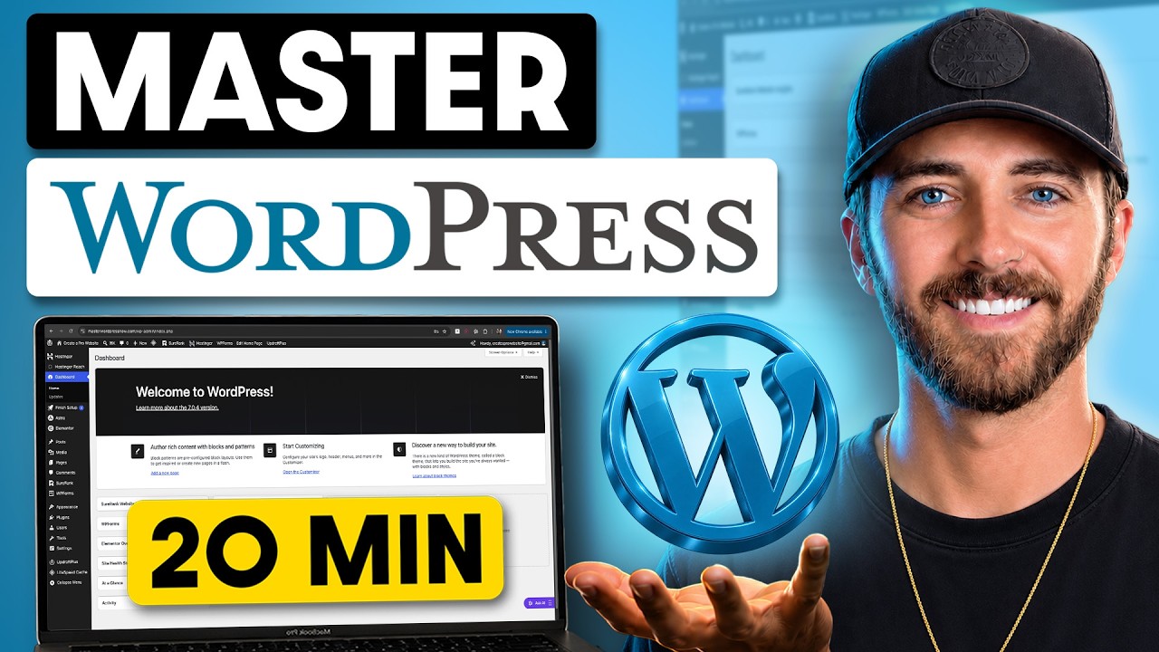 Master WordPress in 20 Minutes (Beginner Tutorial Full)