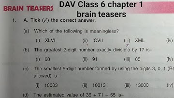 DAV Class 6 maths chapter 1 brain teasers ।। Class 6 math chapter 1 brain teasers dav public school