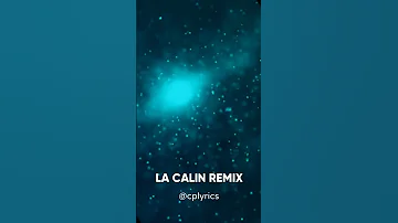 La Calin Remix
