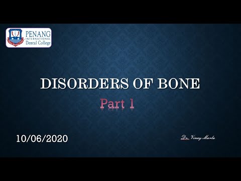 Disorders of Bone Part 1