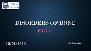 Disorders of Bone Part 1
