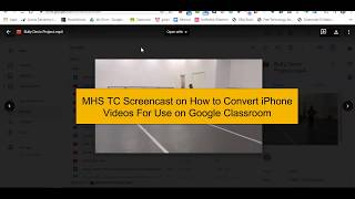 MHS TC Screencast on How to Convert Iphone Videos for use in Google Classroom screenshot 3
