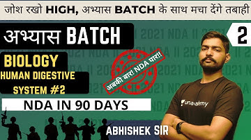 Human Digestive System #2 | Biology For NDA | Abhyas batch | 90 Days Course | NDA 2 2021 | Sumit Sir